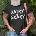 Dairy Is Scary Funny Vegan Dairy Is Scary Unisex T-Shirt Gifts for Old Men