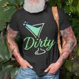 Dirty Funny Dirty Martini Glass Drink Fun Happy Hour Unisex T-Shirt Gifts for Old Men