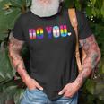 Do You Lgbtqia Pride Gay Transgender Lesbian Father Day Unisex T-Shirt Gifts for Old Men
