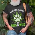 Dogs And Weed Dad Mom Dog Lover Cannabis Marijuana Gift For Women Unisex T-Shirt Gifts for Old Men