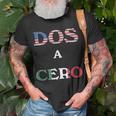 Dos A Cero Usa Vs Mexico Game By Flags T-Shirt Gifts for Old Men