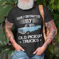 Easily Distracted By Old Pickup Trucks Trucker T-Shirt Gifts for Old Men
