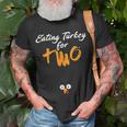 Eating Turkey For Two Maternity Design Unisex T-Shirt Gifts for Old Men