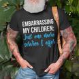 Embarrassing My Children Just One More Service I Offer Unisex T-Shirt Gifts for Old Men