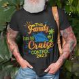 This Family Cruise Has No Control 2023 Family Cruise T-Shirt Gifts for Old Men
