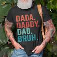 Fathers Day Dad Dada Daddy Bruh Vintage Father Funny Unisex T-Shirt Gifts for Old Men