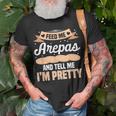 Feed Me Arepas And Tell Me I'm Pretty Venezuelan Food T-Shirt Gifts for Old Men