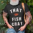 That Fish Cray Crayfish Crawfish Boil T-Shirt Gifts for Old Men