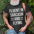 Fluent In Sarcasm And Flying Funny Pilot Unisex T-Shirt Gifts for Old Men