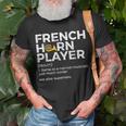 French Horn Player Definition Funny French Horn Unisex T-Shirt Gifts for Old Men