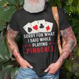 Pinochle Card Game Player Quote T-Shirt Gifts for Old Men