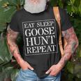 Goose HuntingGift Eat Sleep Goose Hunt Repeat Unisex T-Shirt Gifts for Old Men