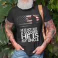 He Is Not Just A Solider He Is My Uncle Patriotic Proud Army Unisex T-Shirt Gifts for Old Men