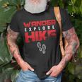 Hike Hiking Hiker Wander Trekker Explore Nature Camp T-Shirt Gifts for Old Men