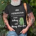 Hiking Retirement Plan Retire And Hike For The Hiker Gift For Mens Unisex T-Shirt Gifts for Old Men