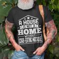 A House Is Not A Home Without Crab-Eating Macaque Monkey T-Shirt Gifts for Old Men