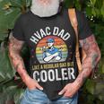 Hvac Dad But Cooler Funny Hvac Technician Father Unisex T-Shirt Gifts for Old Men