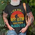 Ich Bin Selten Radlos Lustiges Fahrradfahrer Fahrrad Rad Unisex T-Shirt Gifts for Old Men