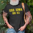Iowa Battleship Veteran Warship Bb61 Father Grandpa Dad Son Gift For Women Unisex T-Shirt Gifts for Old Men