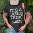 Its A Jackson Thing You Wouldnt Understand Matching Family T-Shirt Gifts for Old Men