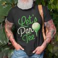 Lets Par Dad Golfer Golf Tournament Golfing Hobbyist Unisex T-Shirt Gifts for Old Men