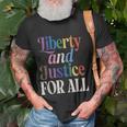 Liberty And Justice For All Gay Pride Queer Trans Rights Pride Month Funny Designs Funny Gifts Unisex T-Shirt Gifts for Old Men