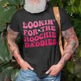 Lookin For The Hoochie Daddies On Back Unisex T-Shirt Gifts for Old Men Lookin For The Hoochie Daddies On Back Unisex T-Shirt Gifts for Old Men