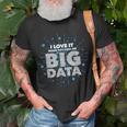 I Love It When You Call Me Big Data Data Engineering T-Shirt Gifts for Old Men
