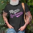 Mamá Luchona Madre Soltera Camisa Chistosa Para Mujer T-Shirt Gifts for Old Men