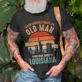 Mb Never Underestimate An Old Man Born In Louisiana T-Shirt Gifts for Old Men