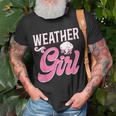 Meteorologist Weather Forecast Meteorology Girl Weather Girl Unisex T-Shirt Gifts for Old Men