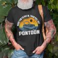 More Fun To Put In Than To Pull Out Pontoon Boating Unisex T-Shirt Gifts for Old Men