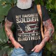 My Favorite Soldier Calls Me Brother Us Army Brother Unisex T-Shirt Gifts for Old Men