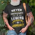 Never Underestimate A Legend Who Was Born In January Unisex T-Shirt Gifts for Old Men