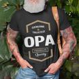 Opa Grandpa Gift Genuine Trusted Opa Quality Unisex T-Shirt Gifts for Old Men