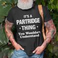 Partridge Thing Name Family Reunion Funny Family Reunion Funny Designs Funny Gifts Unisex T-Shirt Gifts for Old Men