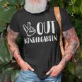 Peace Out Kindergarten Graduation Outfit Last Day Of School Unisex T-Shirt Gifts for Old Men