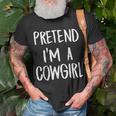 Pretend Im A Cowgirl Costume Funny Halloween Party Gift Unisex T-Shirt Gifts for Old Men