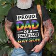 Proud Dad Of A Smartass Gay Son Funny Lgbt Pride Month Men Unisex T-Shirt Gifts for Old Men