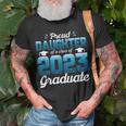 Proud Daughter Of A Class Of 2023 Graduate School Senior Unisex T-Shirt Gifts for Old Men