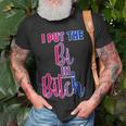 I Put The Bi In Bitch Bisexual Pride Flag Quote T-Shirt Gifts for Old Men