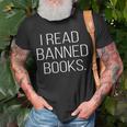 Reading Librarian Reader I Read Banned Books Unisex T-Shirt Gifts for Old Men