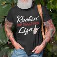 Rockin The Single Mom Life Mothers Day Gifts For Mom Funny Gifts Unisex T-Shirt Gifts for Old Men