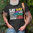 Say Gay Protect Trans Kids Read Banned Books Show Love Funny Unisex T-Shirt Gifts for Old Men