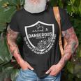 She Is Armed And Dangerous T-Shirt Gifts for Old Men
