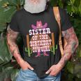 Sister Of The Birthday Cowgirl Kids Rodeo Party Bday Unisex T-Shirt Gifts for Old Men