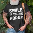 Smile If You're Horny Adult Gag T-Shirt Gifts for Old Men