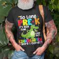 So Long Prek Kindergarten Here I Come Dinosaur Graduation Unisex T-Shirt Gifts for Old Men