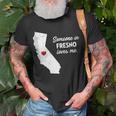 Someone In Fresno Loves Me California T-Shirt Gifts for Old Men