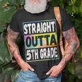 Straight Outta 5Th Grade Colorful Base Fifth Grade Unisex T-Shirt Gifts for Old Men